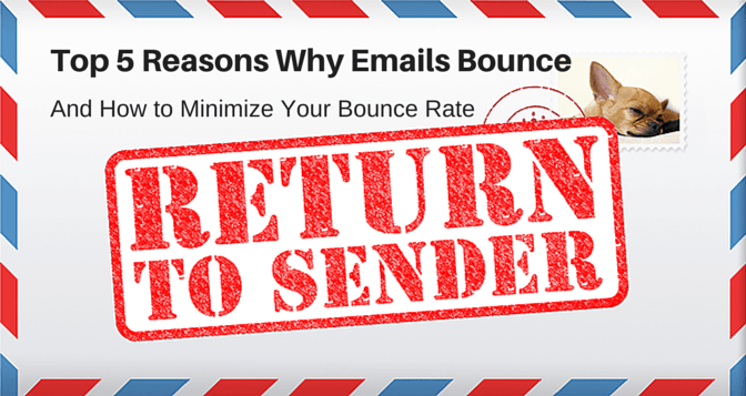 Top Reasons Why Your Emails Bounce and How to Reduce Them